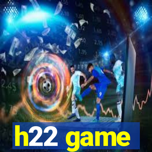 h22 game
